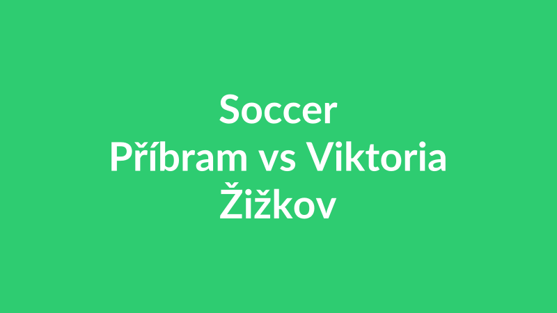 Příbram vs Viktoria Žižkov