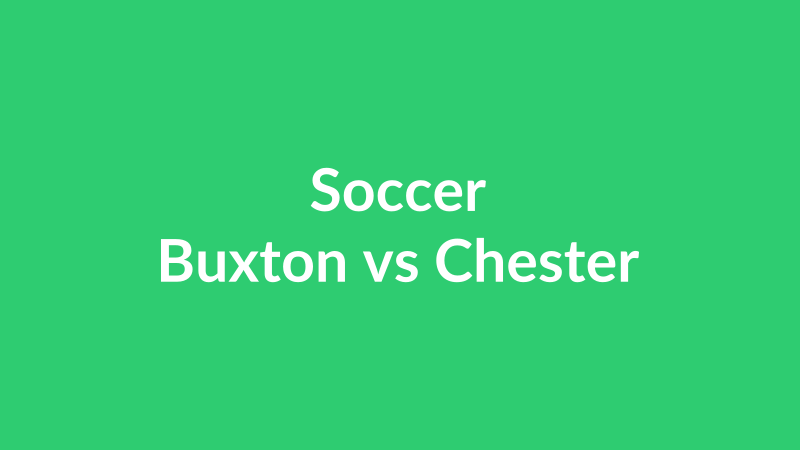 Buxton vs Chester