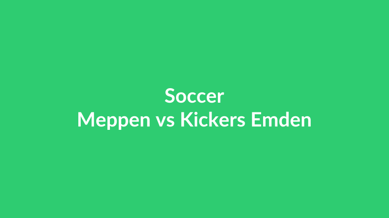 Meppen vs Kickers Emden