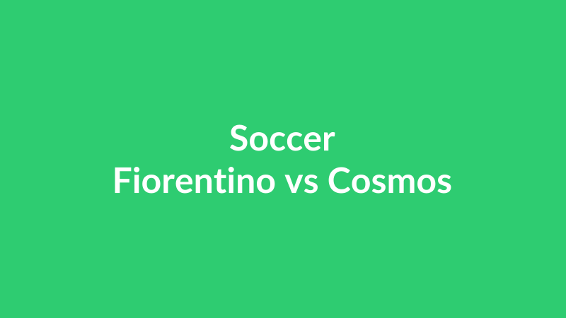 Fiorentino vs Cosmos