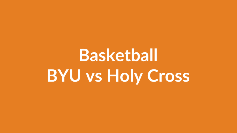 BYU vs Holy Cross