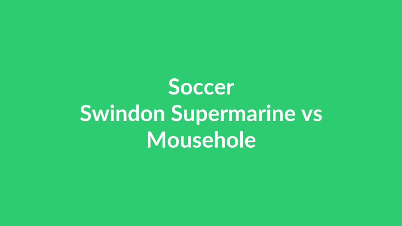 Swindon Supermarine vs Mousehole