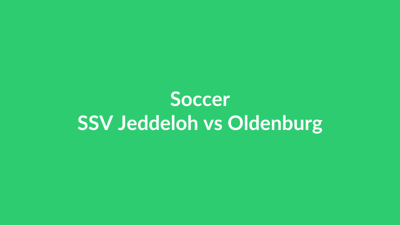 SSV Jeddeloh vs Oldenburg