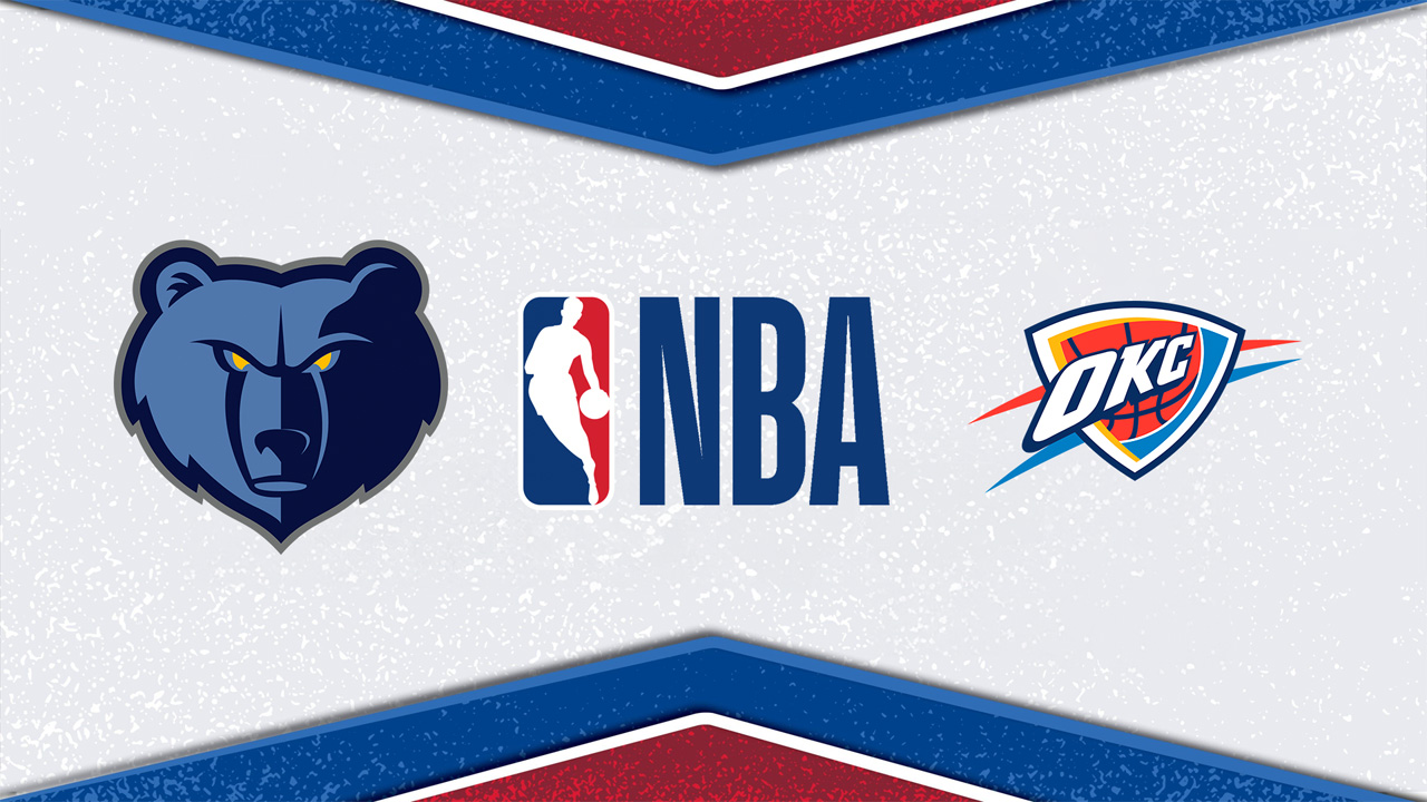 Memphis Grizzlies vs Oklahoma City Thunder