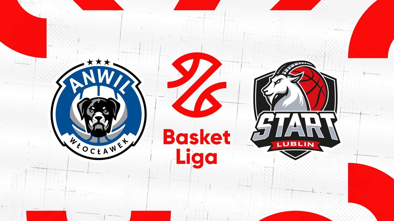Anwil vs Start Lublin