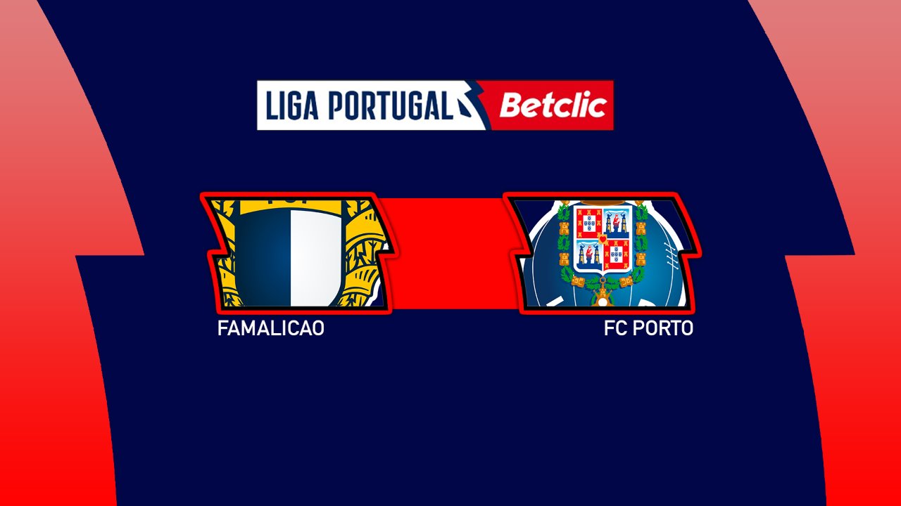 Famalicao vs FC Porto