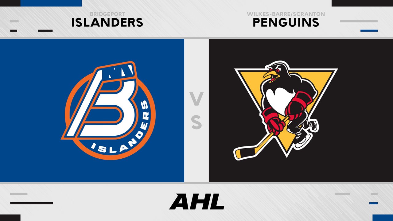 Bridgeport Islanders vs Wilkes-Barre Scranton Penguins