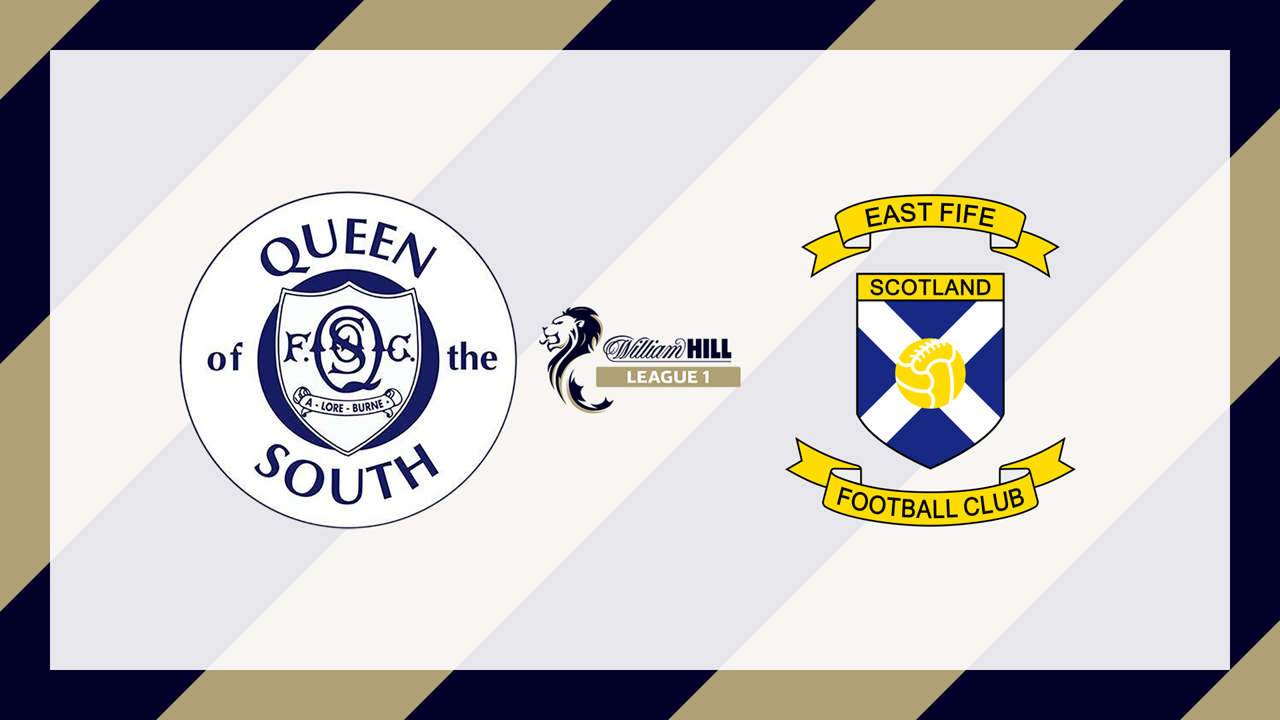 Queen of the South vs East Fife