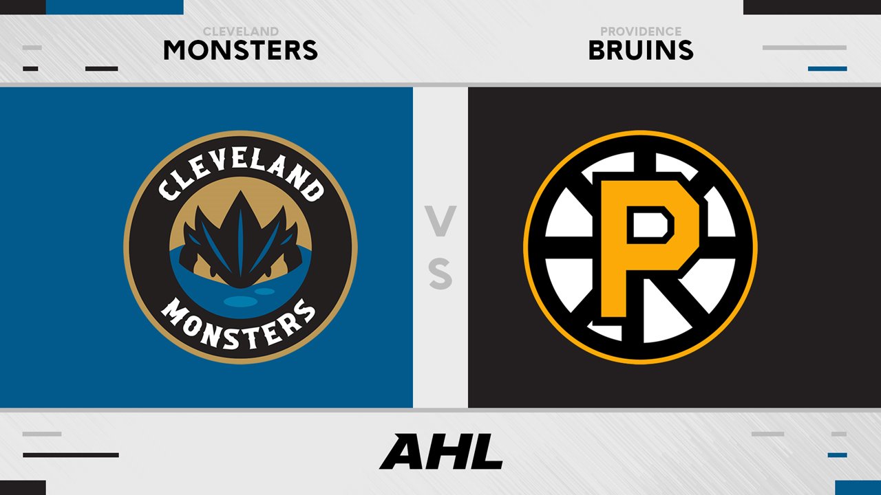 Cleveland Monsters vs Providence Bruins