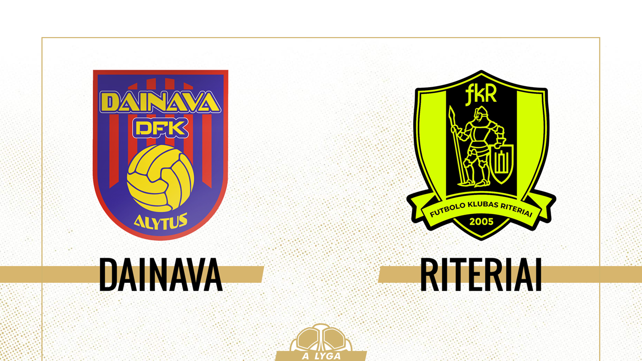 Dainava vs Riteriai