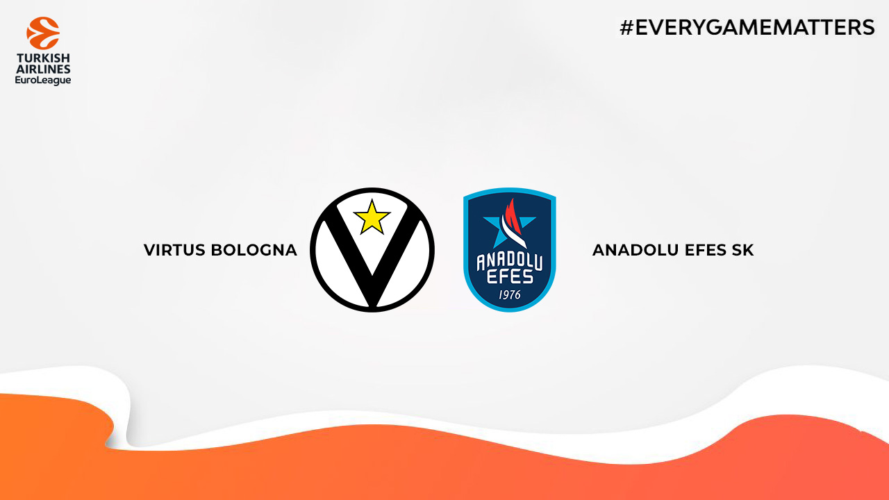 Virtus Pallacanestro Bologna vs Anadolu Efes SK