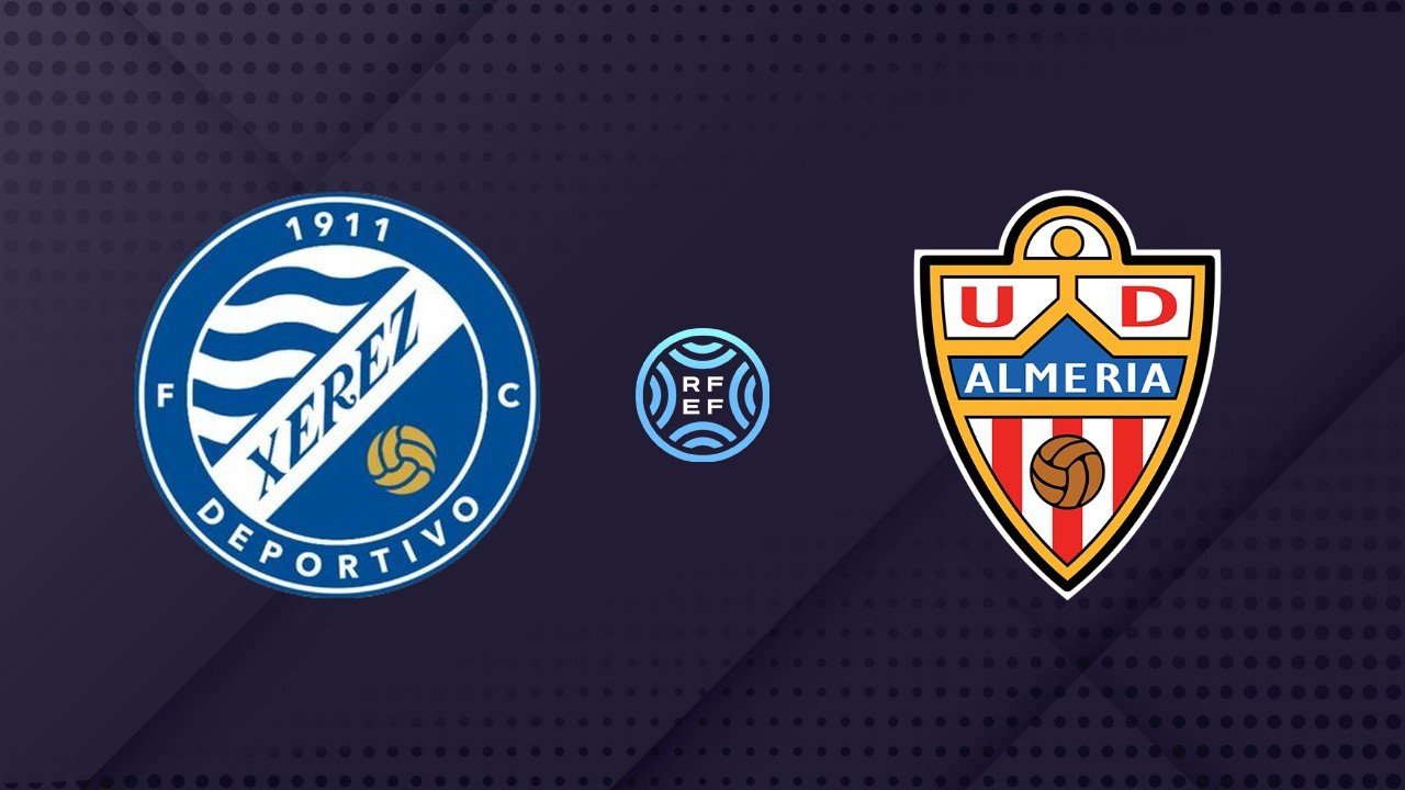 Xerez Deportivo vs Almería B