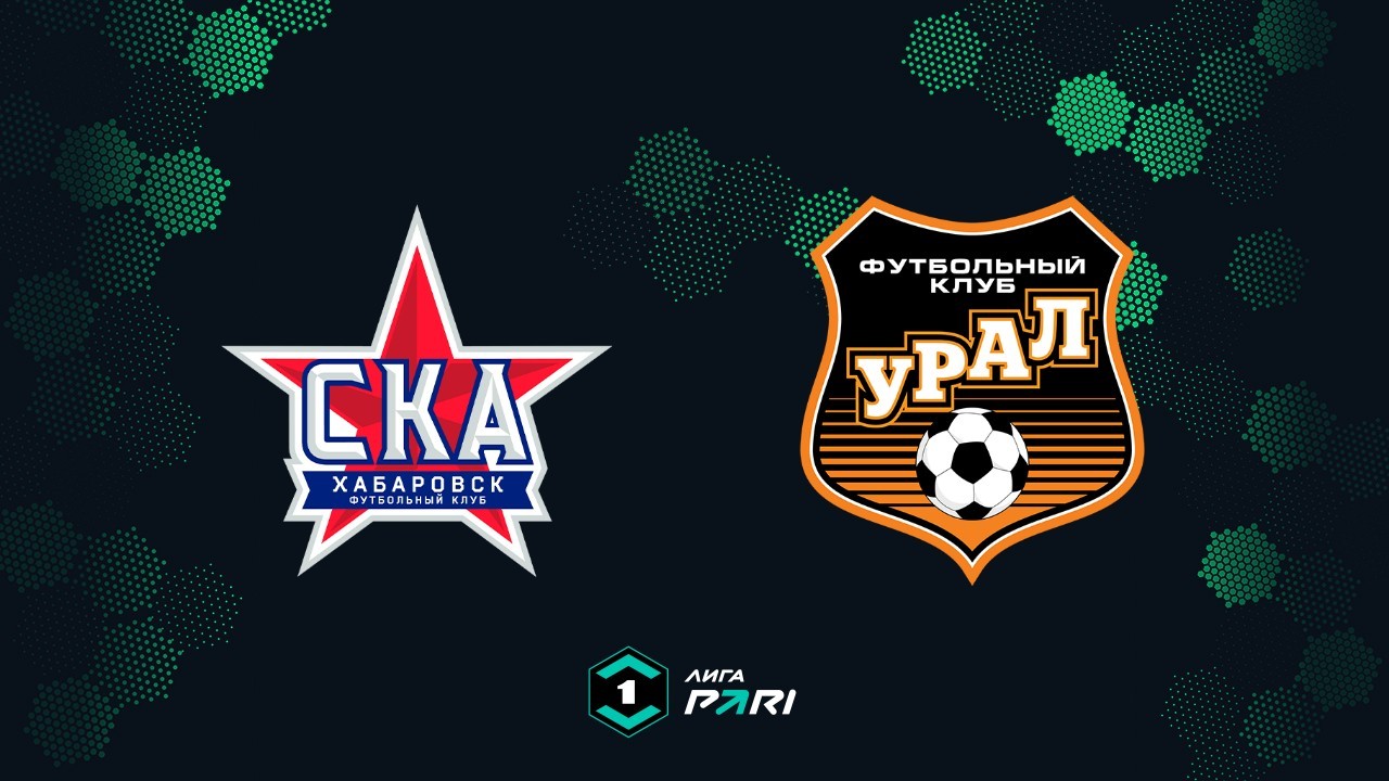 SKA-Khabarovsk vs Ural Yekaterinburg