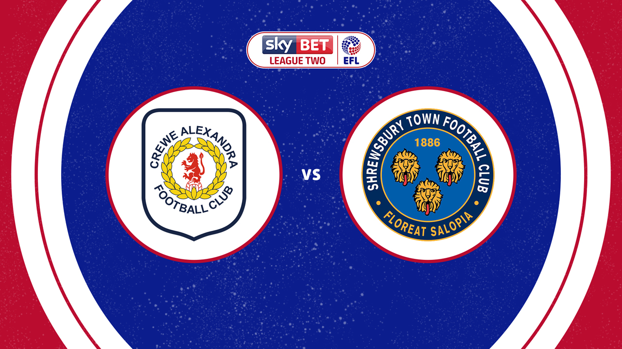 Crewe Alexandra vs Shrewsbury Town