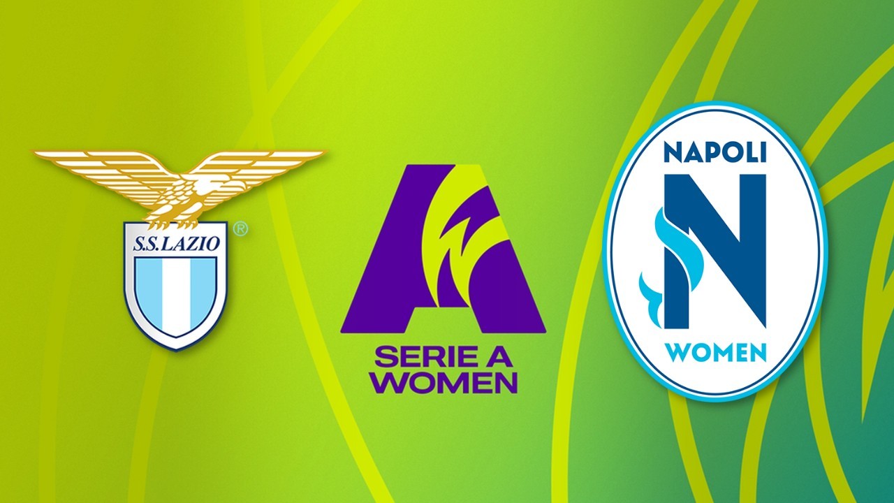 Lazio Women vs Napoli Women