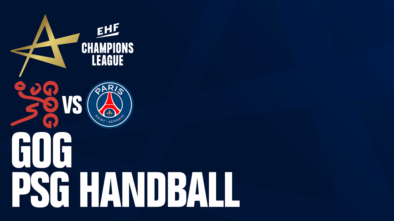 GOG Håndbold vs Paris Saint-Germain Handball