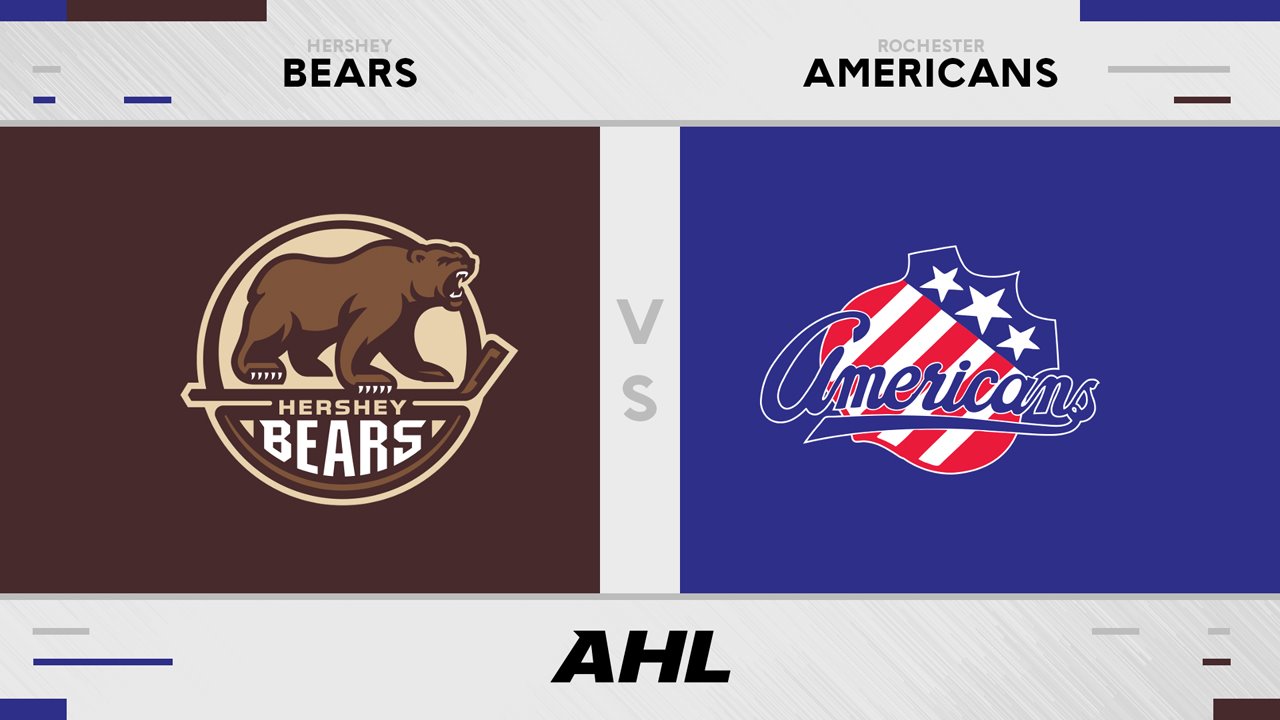 Hershey Bears vs Rochester Americans