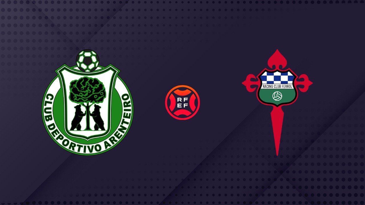 Arenteiro vs Racing Club de Ferrol
