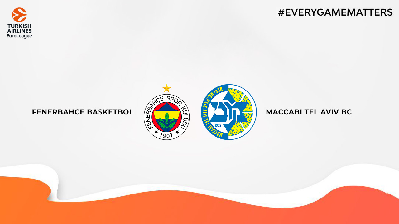 Fenerbahçe Basketbol vs Maccabi Tel Aviv BC